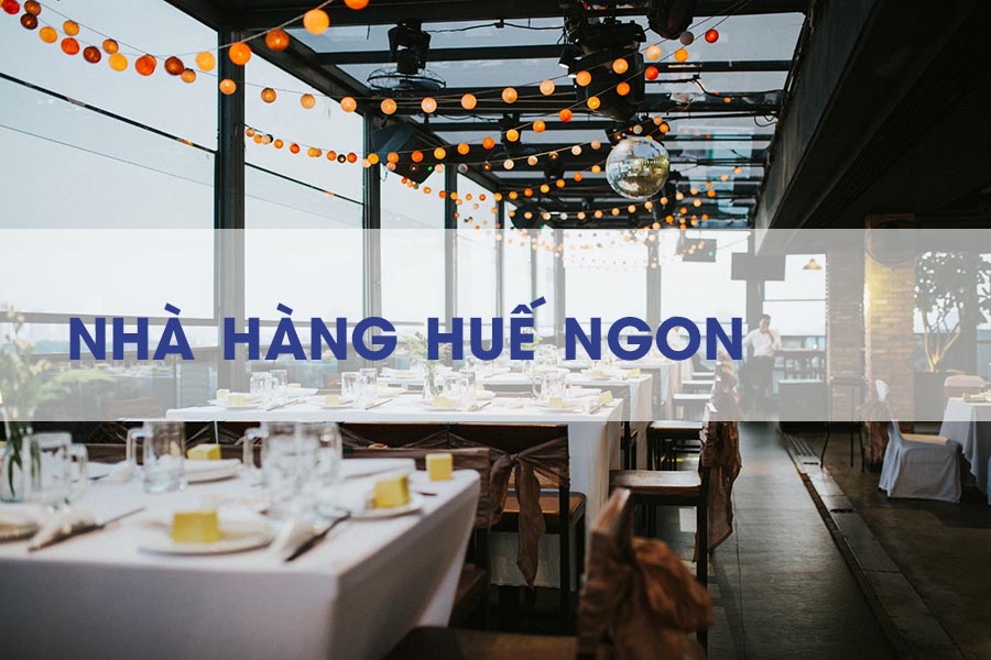 nha hang tai hue